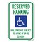 Signmission Reserved Parking-Violators Are Subject Heavy-Gauge Aluminum Sign, 12" x 18", A-1218-22993 A-1218-22993 - alternate 1